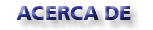 ACERCA DE 